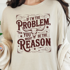 Wholesale If I'm The Problem Graphic Tee - Natural