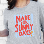 Wholesale Made for Sunny Days Graphic Tee - Grey Tee