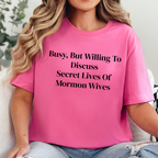 Wholesale Busy, Secret Lives of Mormon Wives Graphic Tee - Charity Pink Tee