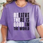 Wholesale Believe There is Good in the World Graphic Tee - Heather Team Purple Tee